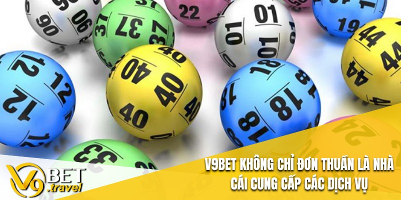 V9BET không chỉ đơn thuần là nhà cái cung cấp các dịch vụ