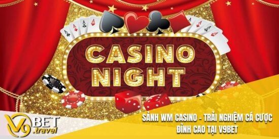 Sảnh Wm Casino